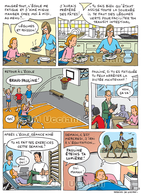 Bande dessinée qui raconte en 2 pages le quotidien d’un enfant handicapé moteur. 