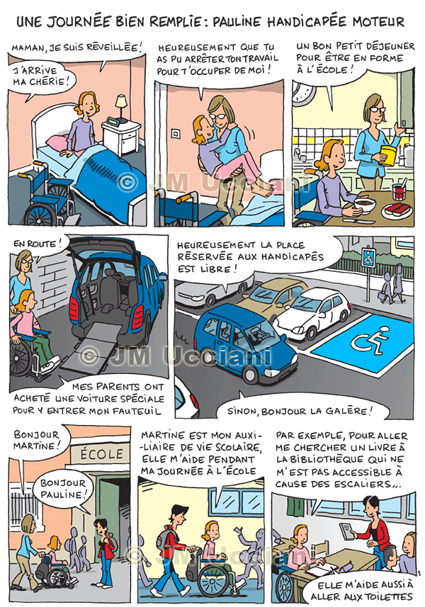 Bande dessinée qui raconte en 2 pages le quotidien d’un enfant handicapé moteur. 